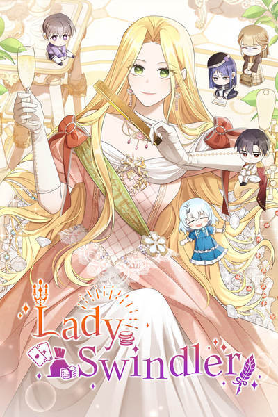 Lady Swindler [Official]